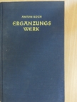 Anton Koch - Ergänzungswerk II/2. [antikvár]