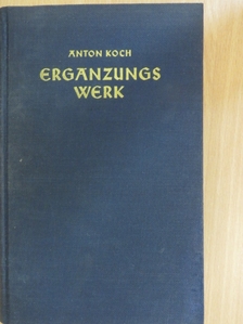 Anton Koch - Ergänzungswerk II/2. [antikvár]