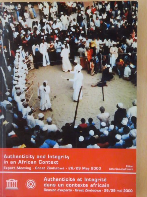 D. Munjeri - L'authenticité et l'intégrité dans un contexte Africain/Authenticity and Integrity in an African Context [antikvár]