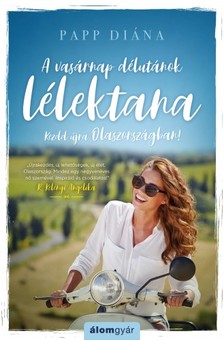 PAPP DIÁNA - A vasárnap délutánok lélektana [eKönyv: epub, mobi]