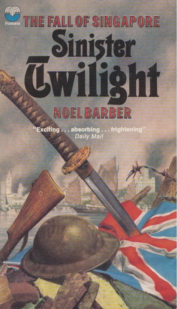 Noel Barber - Sinister Twilight [antikvár]
