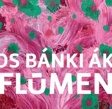 Bánki Ákos[szerk.]-Batka Annamária[szerk.]-Mészáros Flóra - Flumen