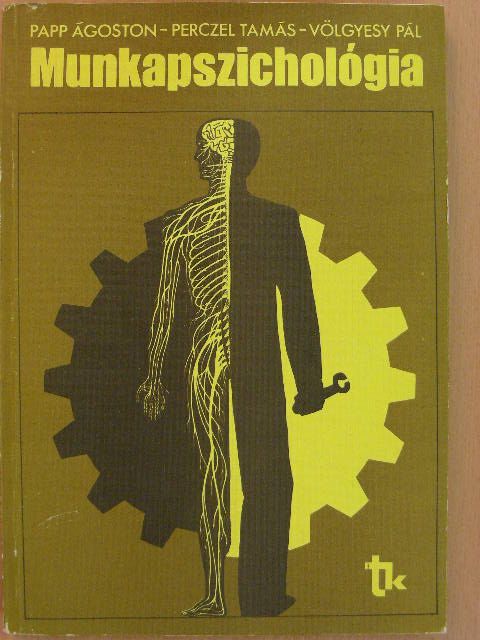 Papp Ágoston - Munkapszichológia [antikvár]