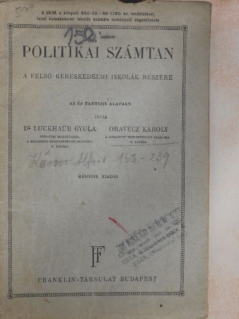 Dr. Luckahaub Gyula - Politikai számtan [antikvár]