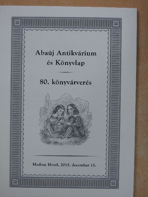 Abaúj Antikvárium és Könyvlap - 80. könyvárverés [antikvár]
