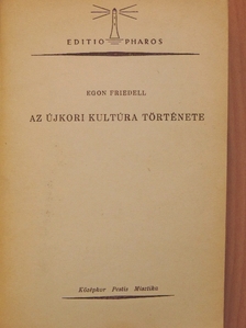 Egon Friedell - Az újkori kultúra története I. [antikvár]
