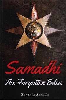 SantataGamana - Samadhi the Forgotten Eden [antikvár]