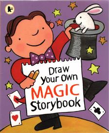 Stella Gurney - Draw Your Own Magic Storybook [antikvár]