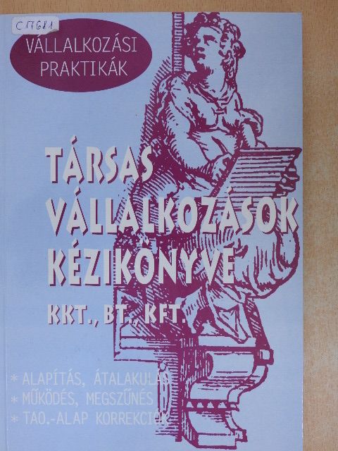 Czipszer Károlyné - Társas vállalkozások kézikönyve [antikvár]