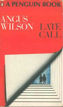 Wilson, Angus - Late Call [antikvár]
