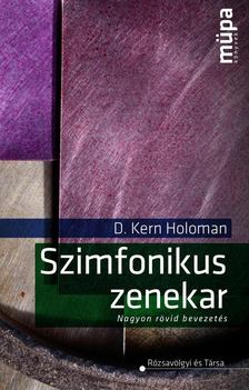 HOLOMAN, D. KERN - Szimfonikus zenekar [antikvár]