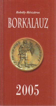 Borkalauz 2005 [antikvár]