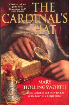 HOLLINGSWORTH, MARY - The Cardinal's Hat [antikvár]