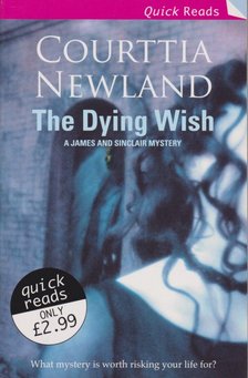 Newland, Courttia - The Dying Wish [antikvár]