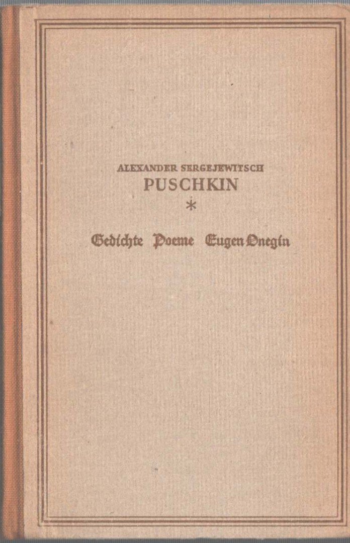 Puskin, Alekszandr Szergejevics - Gedichte - Poeme - Eugen Onegin [antikvár]
