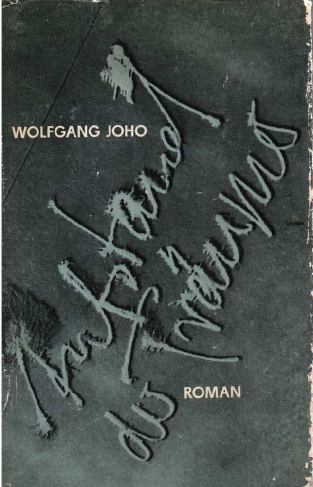 Wolfgang Joho - Aufstand der Träumer [antikvár]