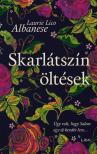 Laurie Lico Albanese - Skarlátszín öltések [eKönyv: epub, mobi]