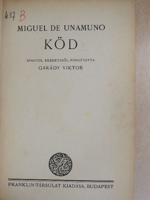 Miguel de Unamuno - Köd [antikvár]