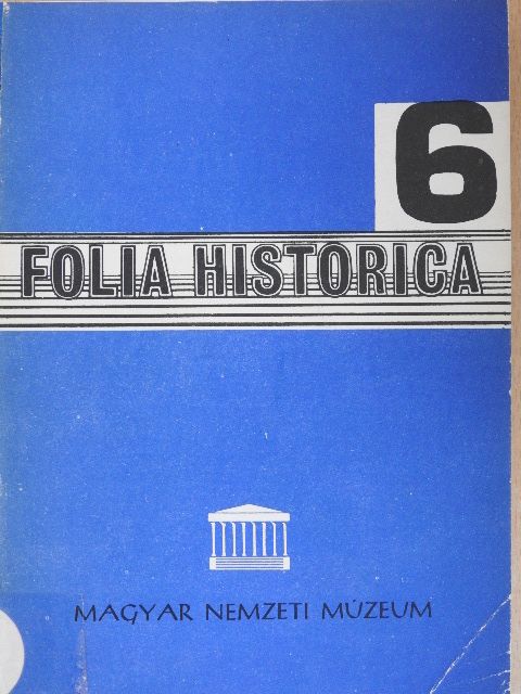 B. Nánási Éva - Folia Historica 6. [antikvár]