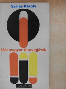Szalay Károly - Mai magyar filmvígjáték [antikvár]