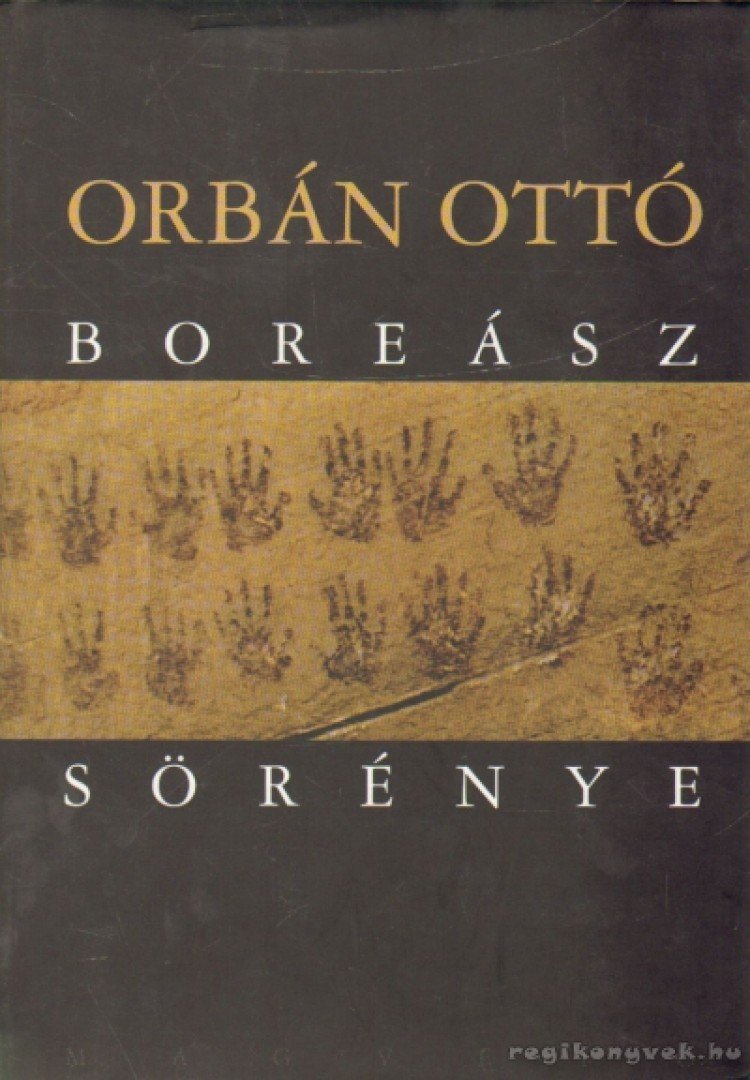 ORBÁN OTTÓ - Boreász sörénye [antikvár]