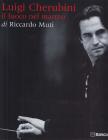 Riccardo Muti - Luigi Cherubini, il fuoco nel marmo [antikvár]