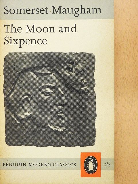 Somerset Maugham - The Moon and Sixpence [antikvár]
