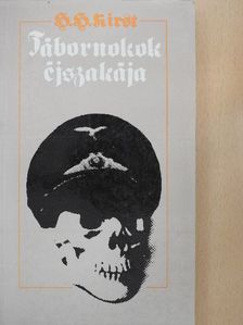 Hans Hellmut Kirst - Tábornokok éjszakája [antikvár]