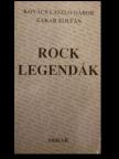 Zakar Zoltán, Kovács László Gábor - Rocklegendák [antikvár]