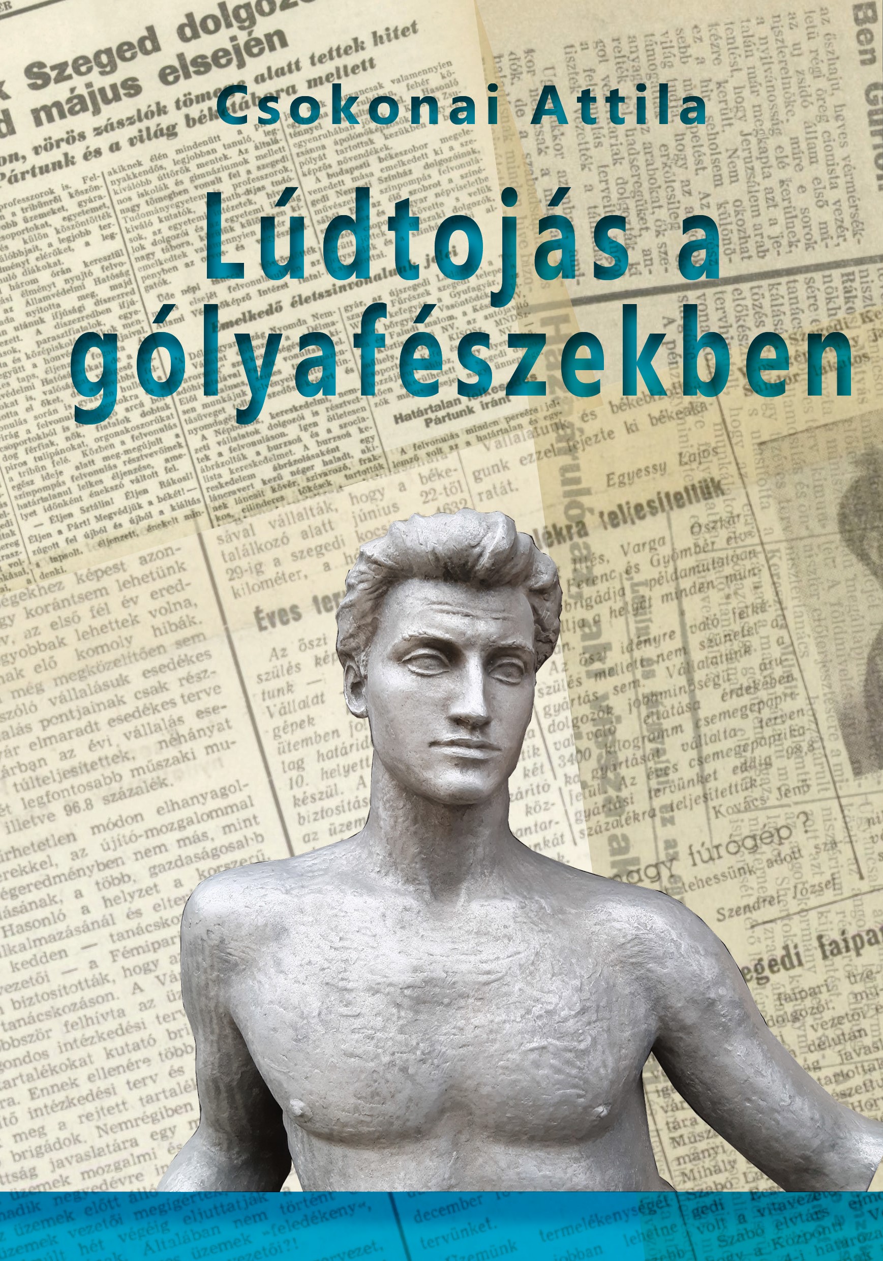Csokonai Attila - Lúdtojás a gólyafészekben
