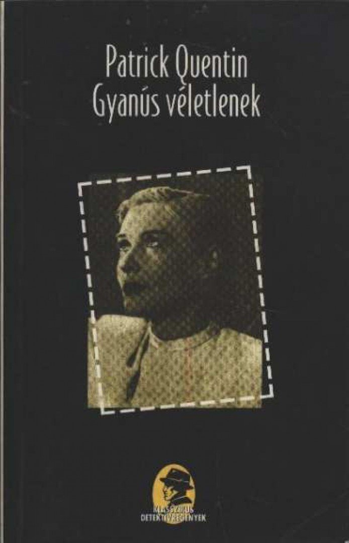Quentin, Patrick - Gyanús véletlenek [antikvár]