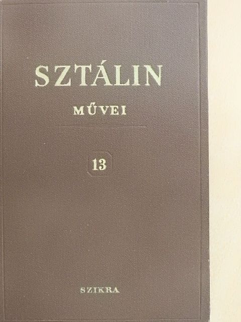 Sztálin - I. V. Sztálin művei 13. [antikvár]