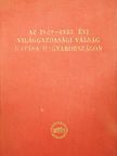 Karsai Elek - Az 1929-1933. évi világgazdasági válság hatása Magyarországon [antikvár]