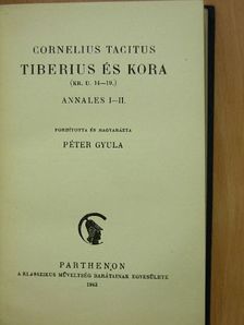 Cornelius Tacitus - Tiberius és kora (Kr. u. 14-19.) [antikvár]