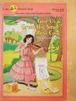 Sheila Greenwald - Give Us a Great Big Smile, Rosy Cole [antikvár]