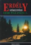 Lőwey Lilla - Erdély Székelyföld ezer pillanata 1. - Hargita megye [antikvár]