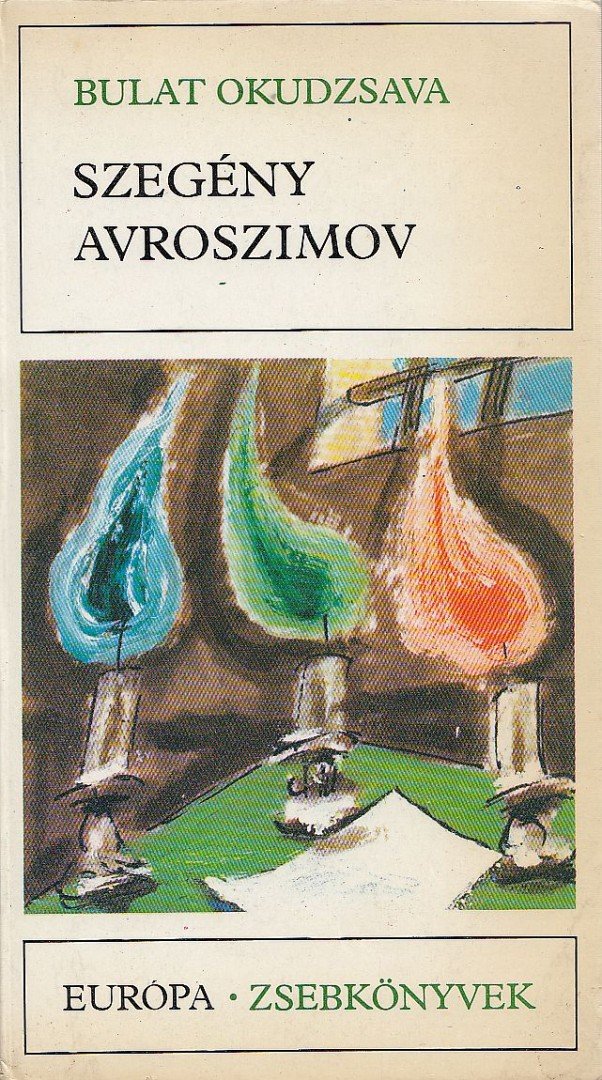 Okudzsava, Bulat - Szegény Avroszimov [antikvár]