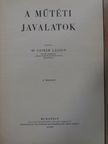 Dr. Czirer László - A műtéti javalatok [antikvár]