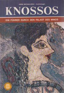 Anna Michailidou - Knossos [antikvár]