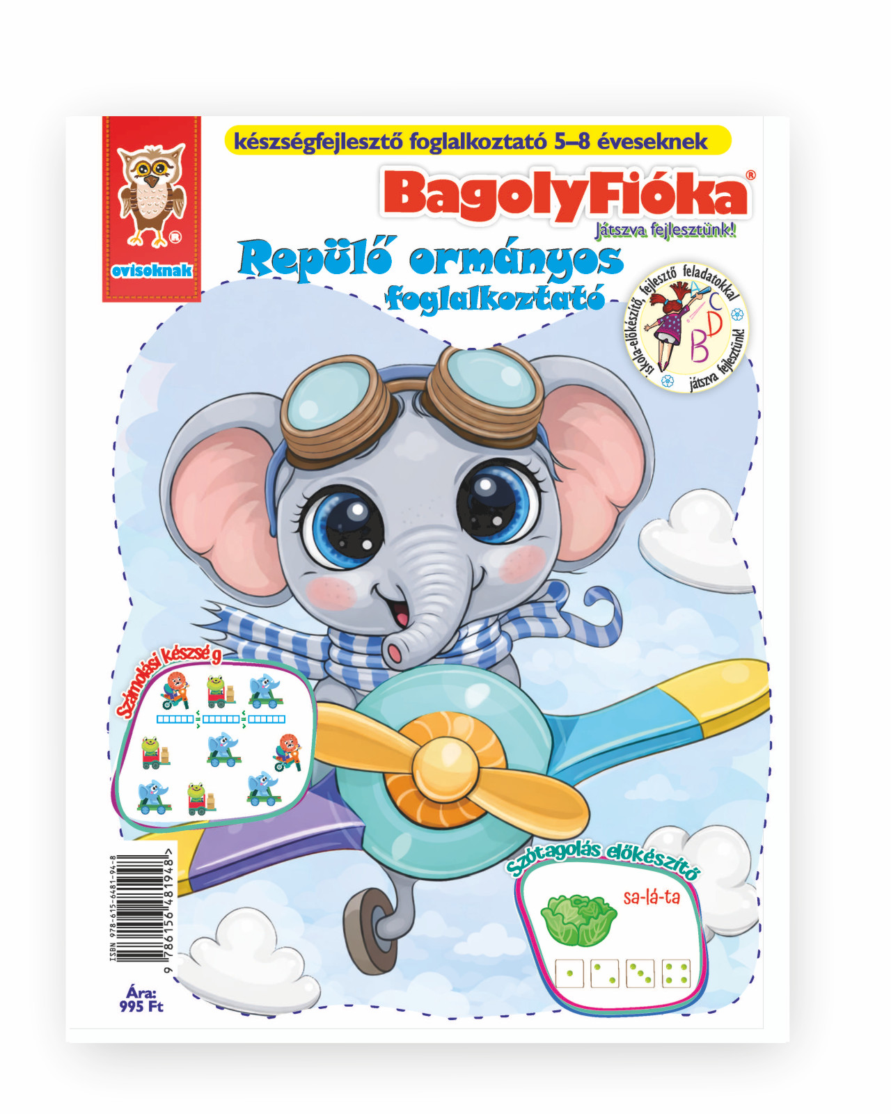 Jánossy Gábor[szerk.] - Jánossy - Kármán Mónika - Repülő ormányos foglalkoztató - BagolyFióka
