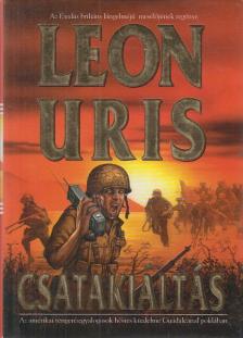 Leon Uris - Csatakiáltás [antikvár]
