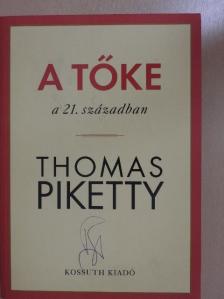 Thomas Piketty - A tőke a 21. században [antikvár]