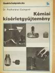 Dr. Podhorányi Györgyné - Kémiai kísérletgyűjtemény [antikvár]
