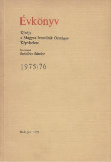 Scheiber Sándor - Évkönyv 1975/76 [antikvár]