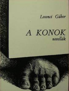 Losonci Gábor - A konok [antikvár]