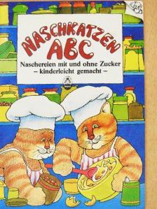 Annette Langen - Naschkatzen ABC [antikvár]