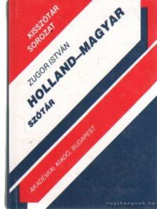 ZUGOR ISTVÁN - Holland-magyar szótár [antikvár]