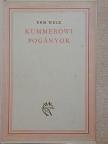 Ehm Welk - Kummerowi pogányok [antikvár]