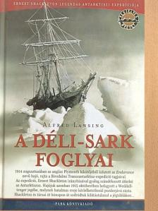Alfred Lansing - A Déli-sark foglyai [antikvár]