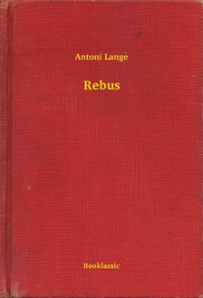 Lange Antoni - Rebus [eKönyv: epub, mobi]